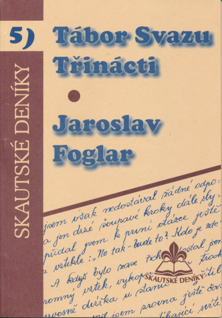 Tábor Svazu 13 - deník J. Foglara (1927)