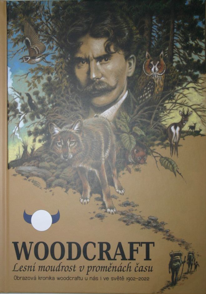 WOODCRAFT - Lesní moudrost v proměnách časů -  1902-2022