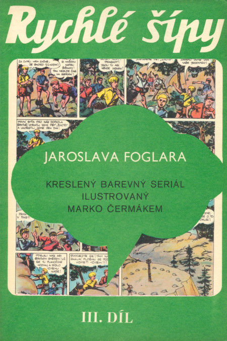 Rychlé šípy III. díl 1971 autorský výtisk