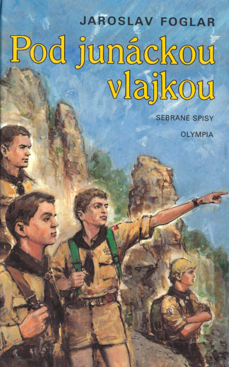 Pod junáckou vlajkou Autorský výtisk foglarovky Olympia 1995 + KZD