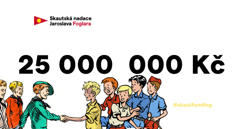 25 milionů pro skauting