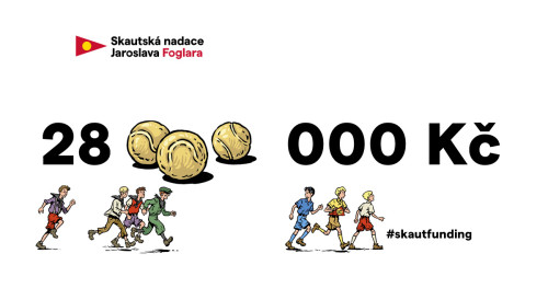 28 milionů korun pro skauty. Děkujeme!